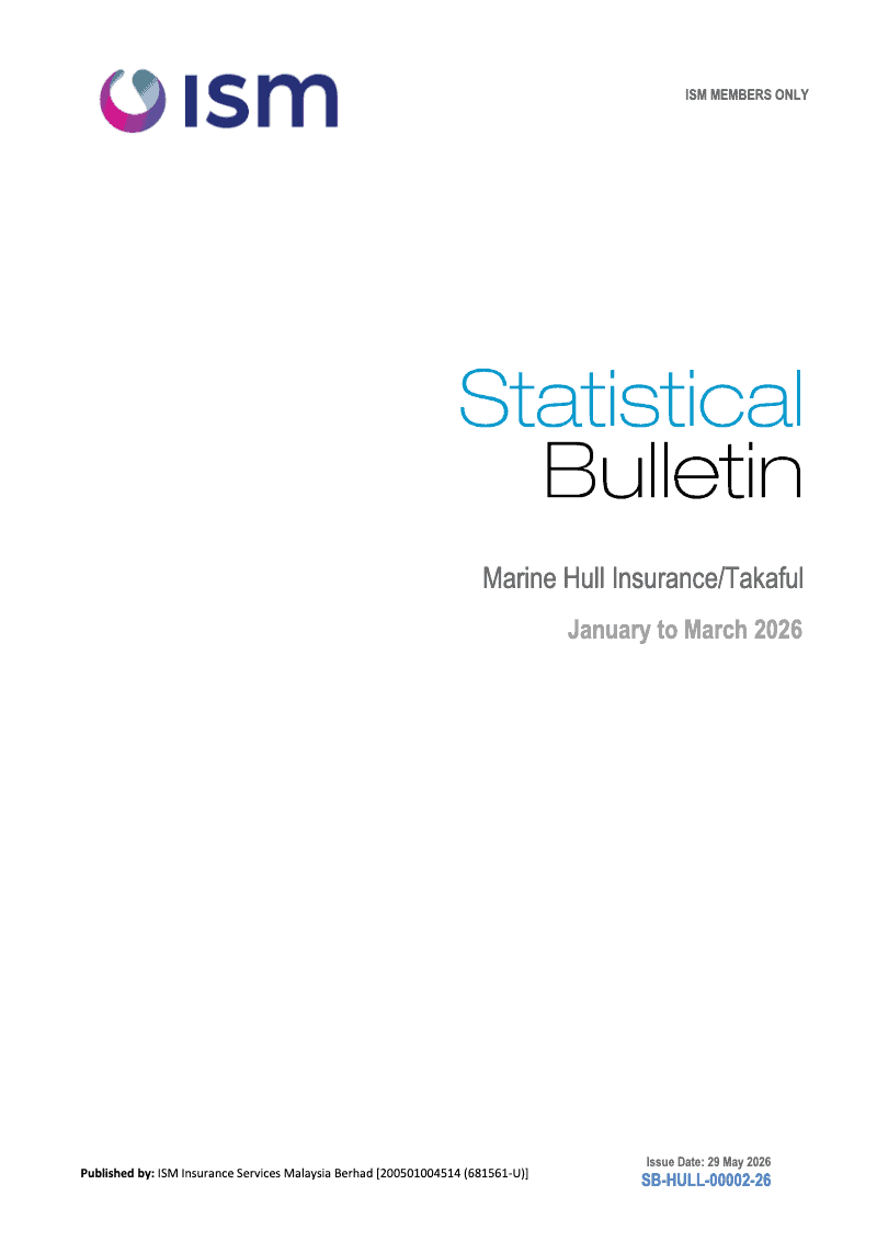 STATISTICAL-BULLETIN-MARINE-HULL-INSURANCETAKAFUL-JAN-TO-MAR-2026-from-ISM-Insurance-Services-Malaysia-Berhad.pdf